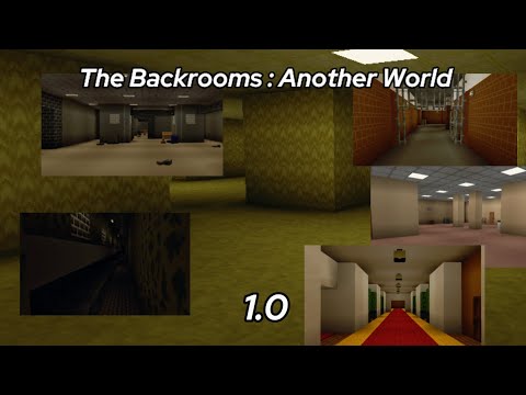 Видео: The Backrooms : Another World 1.0 | 6 новых уровней