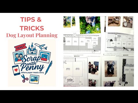 Видео: Советы по созданию скрапбукинга 10 | За кулисами: Планирование страниц для собак с Bella Blvd Bow...