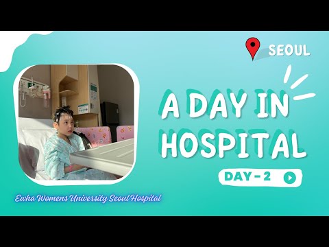 Видео: Солонгос дахь влог - Эмнэлгийн 2дох өдөр 😇 | The Orange life 🍊