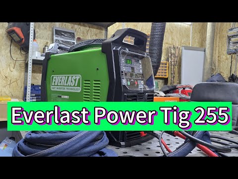 Видео: Everlast Power Tig 255 ОБЗОР ПОЛНЫЙ, ЧЕСТНЫЙ. 😎