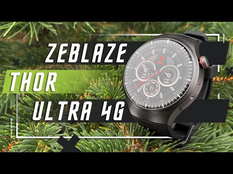 Видео: САМЫЕ ДЕШЕВЫЕ С СИМКАРТОЙ 🔥 УМНЫЕ ЧАСЫ ZEBLAZE THOR ULTRA 4G ОТЛИЧНАЯ ИДЕЯ, РЕАЛИЗАЦИЯ НА ЦЕНУ