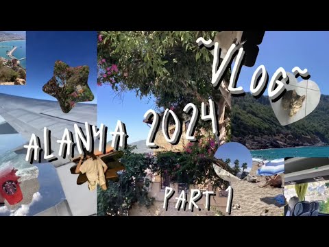 Видео: ~VLOG~ ALANYA 2024 ВЛОГ ТУРЦИЯ 🇹🇷 🤩часть 1