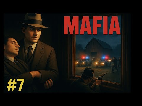 Видео: РИСКОВАННАЯ ПЕРЕСТРЕЛКА НА ФЕРМЕ СЭМА ЧУТЬ НЕ УБИЛИ! || Прохождение Mafia The City of Lost Heaven #7