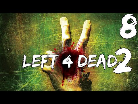 Видео: Совместное прохождение Left 4 Dead 2 — Часть #8 ◄ Последний рубеж ► Финал!!!