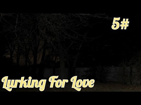 Видео: Остальные варианты с Джейкобом / Lurking For Love / 5 часть