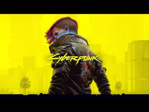 Видео: Cyberpunk 2077 ПРОХОЖДЕНИЕ #4