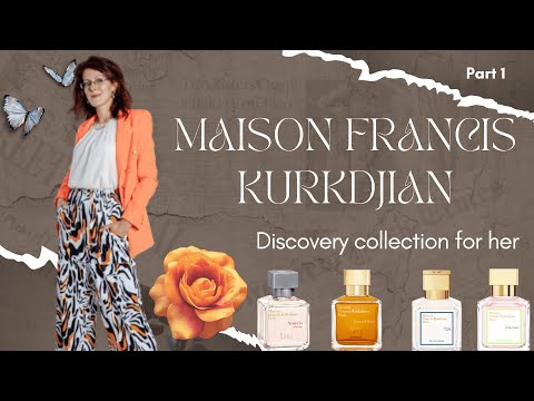 Видео: Maison Francis Kurkdjian обзор Fragrance wardrobe for her Часть 1
