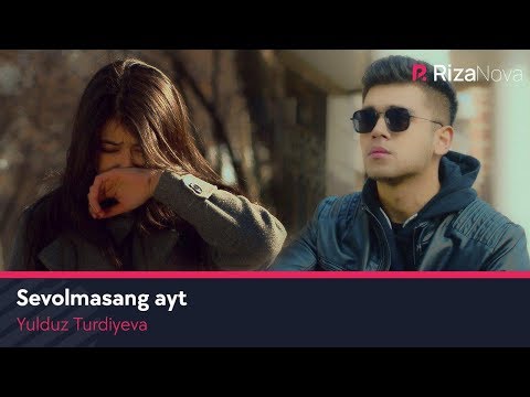 Видео: Yulduz Turdiyeva - Sevolmasang ayt | Юлдуз Турдиева - Севолмасанг айт