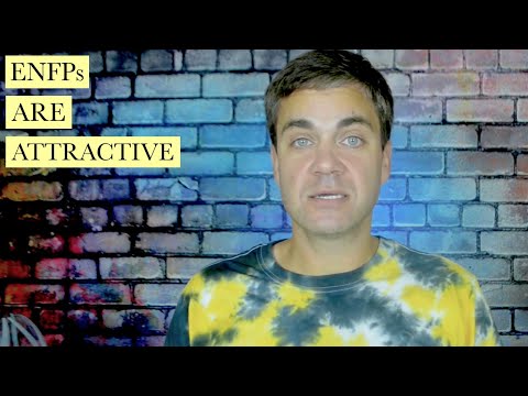 Видео: ENFP = ПРИВЛЕКАТЕЛЬНОСТЬ