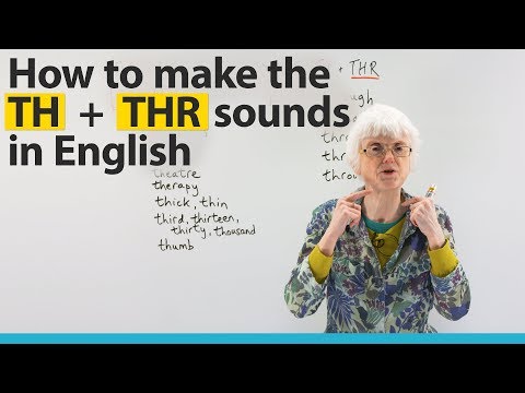 Видео: Изучите английское произношение: TH и THR