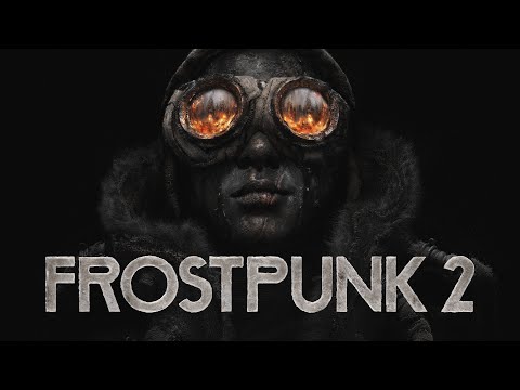 Видео: [#2] Frostpunk 2 вместе с Setzer. Прохождение на русском.