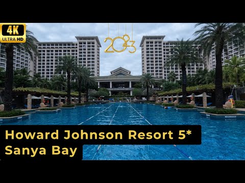 Видео: 4K| HOWARD JOHNSON RESORT 2023 в бухте Санья, о. Хайнань - обзор отеля. Отдых в Китае. 三亚国光豪生度假酒店