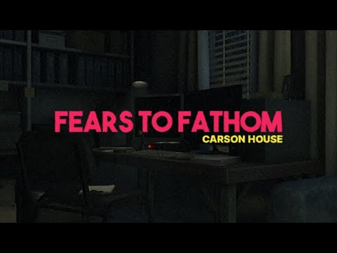 Видео: Fears to Fathom - Carson House 🏠 (Прохождение игры)