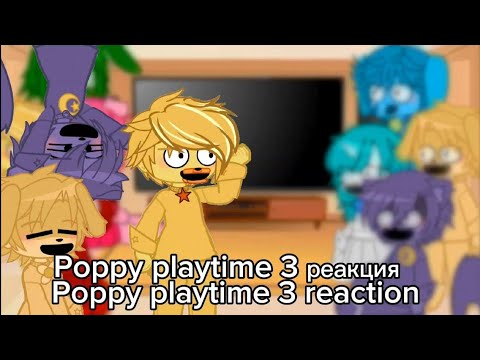 Видео: Реакция Poppy playtime 3/Poppy playtime 3 reaction 4 Часть/Part 4 🇺🇲/🇷🇺