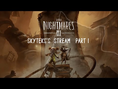 Видео: Маленькие ночные кошмары 3, что же нас ждет? Little Nightmares 3 (Прохождение/Gameplay) #1