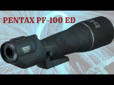 Видео: Зрительная труба PENTAX PF-100 mm ED. Тест