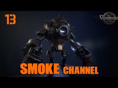 Видео: Vaporum Прохождение на русском #13 Creepy Little Things