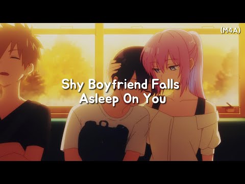 Видео: Застенчивый парень засыпает на тебе (M4A) (Слегка занудный оратор) (Обнимашки) (Бредни) ASMR RP