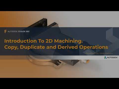 Видео: Fusion 360 Cam. Урок 09. Основы Фрезерования. Производные Траектории.