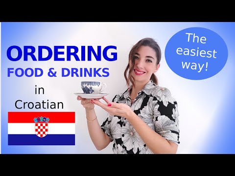 Видео: ИЗУЧАЙТЕ ХОРВАТСКИЙ ЯЗЫК: Как заказать еду и напитки на хорватском языке: самый простой способ