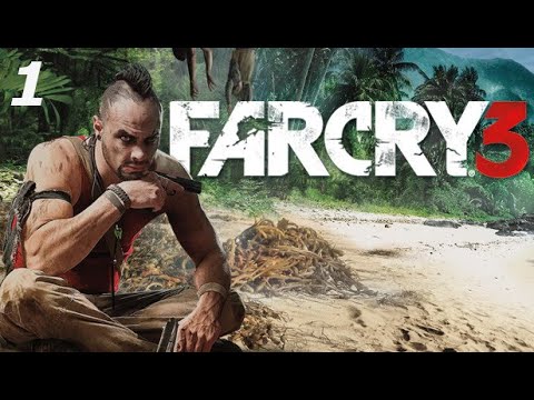 Видео: Прохождение Far Cry 3 #1