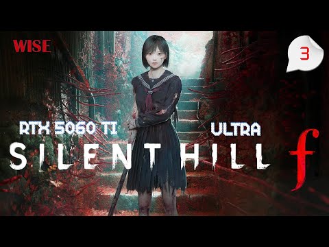 Видео: RTX 5060 TI 16 GB ULTRA ▶️ НОВЫЙ САЙЛЕНТ ➤ SILENT HILL f 🔵 Прохождение 3🔵2025