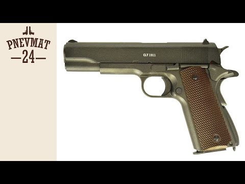 Видео: Пневматический пистолет Gletcher CLT 1911 (Colt)