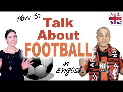 Видео: Как поговорить о Футболе на английском - Урок разговорного английского