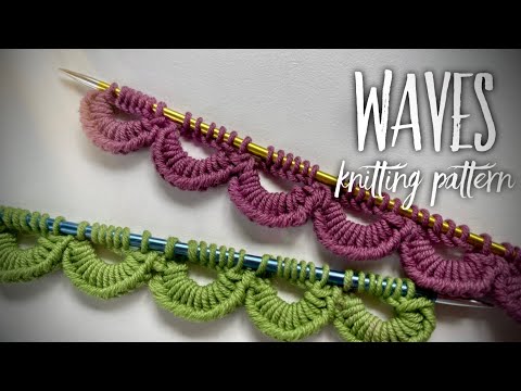 Видео: ЭТО ХИТ! НАБОР ПЕТЕЛЬ «ВОЛШЕБНАЯ ВОЛНА» 🔮 How to cast on WAVES knitting pattern