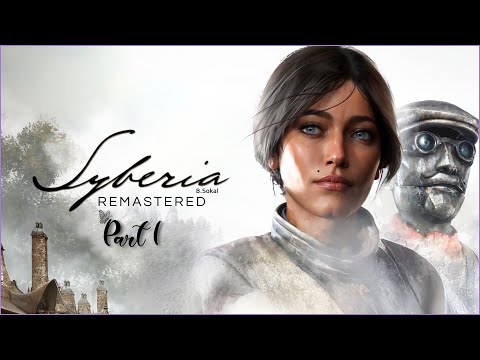 Видео: Проходим Syberia Remastered №1 | Возвращение Кейт Уокер