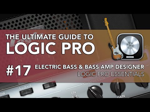 Видео: Logic Pro #17 — конструктор электрических басов и басовых усилителей
