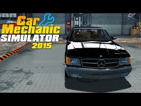 Видео: Car Mechanic Simulator 2015 - Реставрация Mercedes-Benz 560 SEC