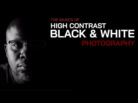 Видео: Секрет мастерства создания высококонтрастной черно-белой фотографии (для начинающих)