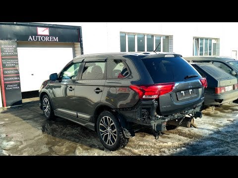 Видео: Outlander. 130000 за небольшой ремонт .