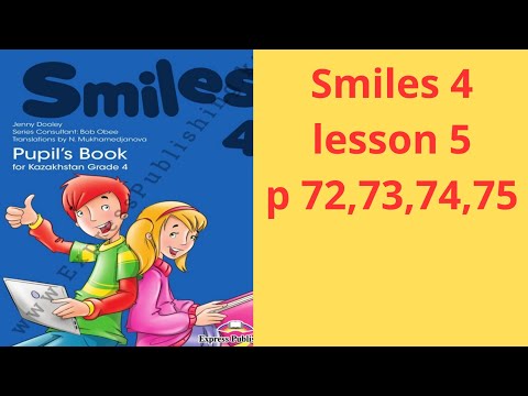 Видео: 4 сынып ағылшын тілі. 5 сабақ. 72,73,74,75беттер