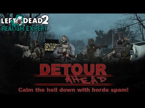 Видео: Тут когда-то был спам ордами… • Detour Ahead • Left 4 Dead 2, «Реализм — Эксперт»