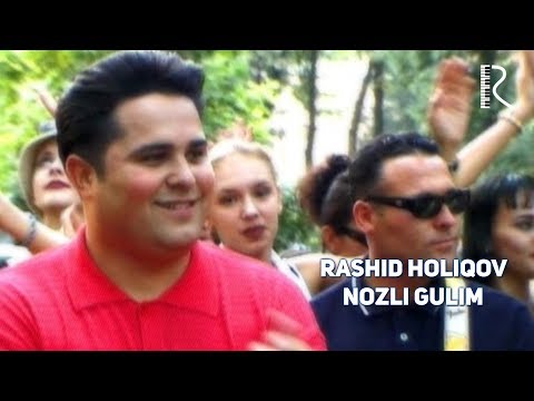 Видео: Rashid Holiqov - Nozli gulim | Рашид Холиков - Нозли гулим #UydaQoling