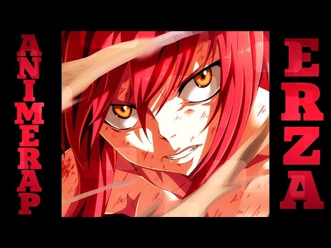 Видео: AnimeRap - Реп про Эрзу Скарлет | Erza Scarlet Rap 2016