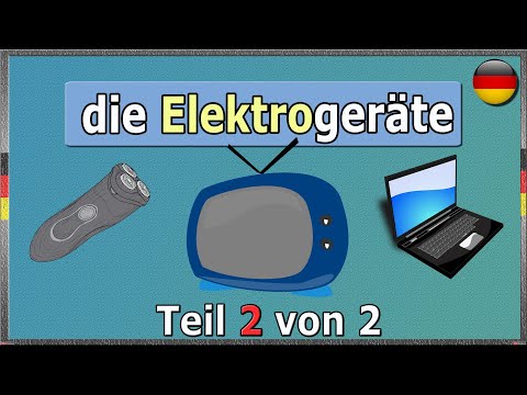 Видео: Выучите немецкий язык: бытовая техника и электроника легко. Часть 2 из 2