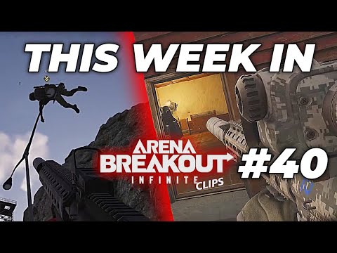 Видео: Эта неделя в Arena Breakout Infinite: лучшие моменты и неудачи #40