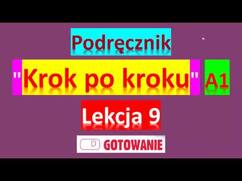Видео: Krok po kroku A1. Урок 9, часть 3. Język polski.