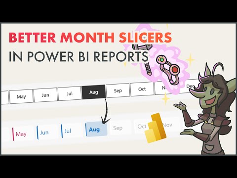 Видео: Простой способ улучшить срезы месяцев в отчетах Power BI