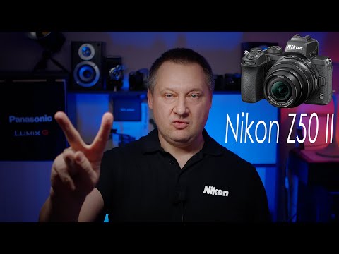 Видео: Nikon Z50 II -  Снова Никан не Шмагла!