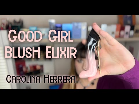 Видео: Good Girl Blush Elixir  Carolina Herrera - САМАЯ женственная НОВИНКА 2024! Распаковка, слепой затест