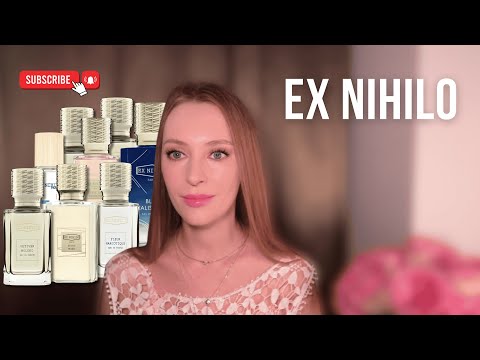 Видео: ТОП 8🔥ароматов EX NIHILO | Знакомлюсь с ароматами бренда, что понравилось, а что нет. 