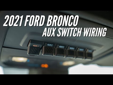 Видео: Дополнительные переключатели Ford Bronco 2021 года | Руководство по Bronco, выпуск 8 | Bronco Nation