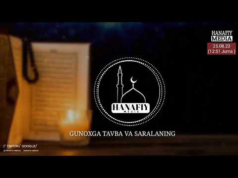 Видео: 25.08.23 | Қалбларни Ларзага Солувчи Маъруза | ТАВБА ҚИЛИНГ | МАХМУДЖОН ДОМЛА