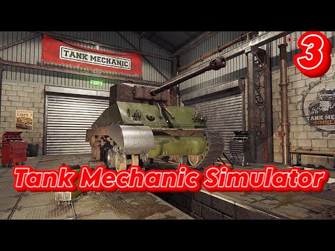 Видео: ➤ Tank Mechanic Simulator ➤ СЕРИЯ 3 ➤