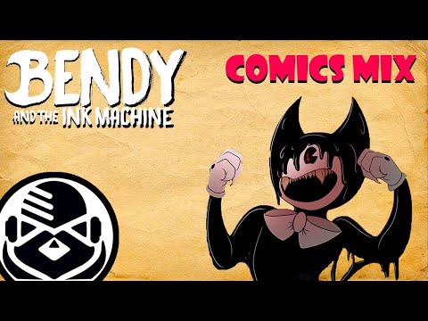 Видео: Bendy and The Ink Machine - Comics MIX Dub Rus by E•NOT TIME "Безумный микс" [Feat. LSTeam Studio]