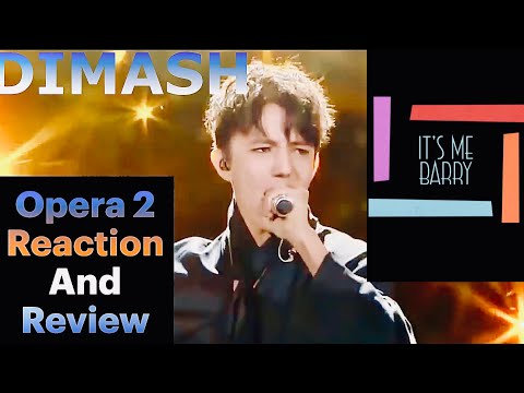 Видео: ПРОФЕССИОНАЛЬНЫЙ SINGER РЕАГИРУЕТ И ОБЗОРЫ DIMASH OPERA 2 WOW!